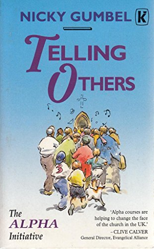 Imagen de archivo de Telling Others: the Alpha Initiative a la venta por Wonder Book