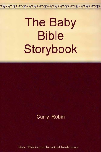 9780854765195: The Baby Bible Storybook