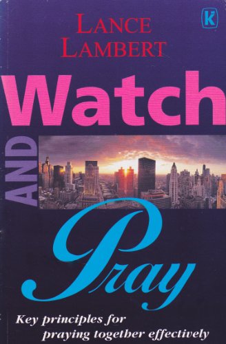 Stock image for Watch and Pray for sale by WorldofBooks