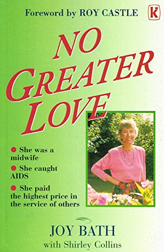 9780854765782: No Greater Love