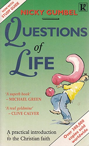 Questions of Life (9780854765911) by Nicky Gumbel