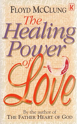 Beispielbild fr The Healing Power of Love zum Verkauf von WorldofBooks