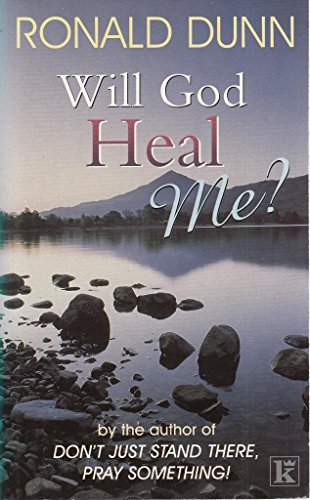 Stock image for Will God Heal Me? for sale by WorldofBooks