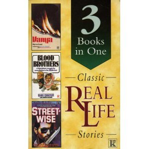 9780854767458: Classic Real Life Stories: Vanya by Myrna Grant / Blood Brothers by Elias Chacour with David Hazard / Street-wise by John Goodfellow with Andy Butcher