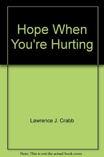 Beispielbild fr Hope When Youre Hurting zum Verkauf von Reuseabook