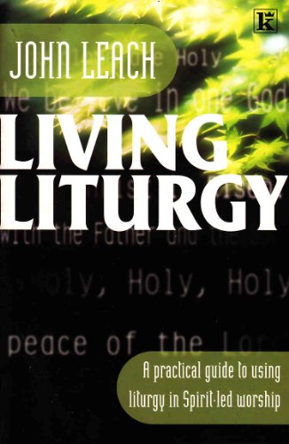 Stock image for Living Liturgy for sale by WorldofBooks
