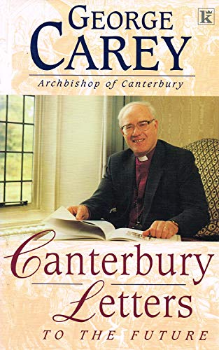 9780854767731: Canterbury Letters: to the Future