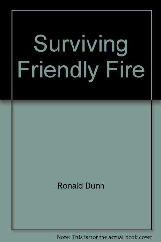Beispielbild fr Surviving Friendly Fire zum Verkauf von WorldofBooks