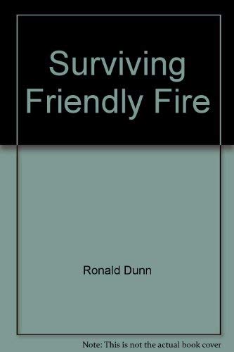 Stock image for Surviving Friendly Fire for sale by WorldofBooks