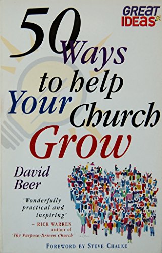 Imagen de archivo de 50 Ways to Help Grow Your Church a la venta por WorldofBooks