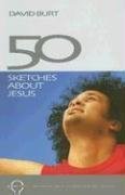 Beispielbild fr Fifty Sketches About Jesus zum Verkauf von WorldofBooks