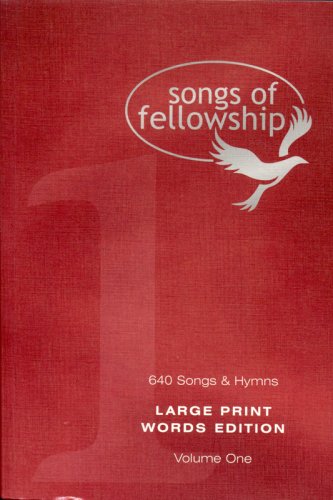 Songs of fellowship volume 1 Songs of fellowship volume 1