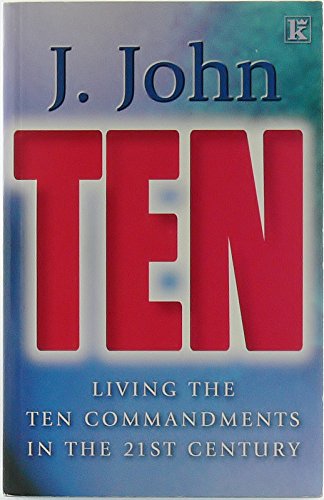 Beispielbild fr Ten : Living the Ten Commandments in the 21st Century zum Verkauf von Better World Books
