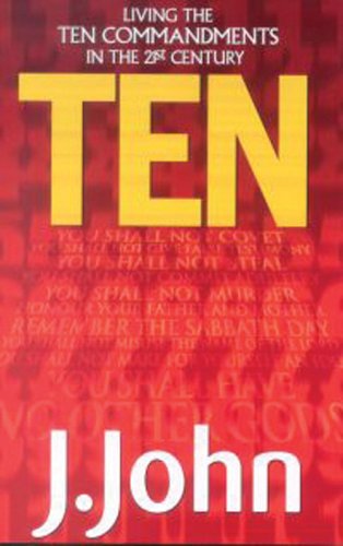 Imagen de archivo de Ten : Living the Ten Commandments in the 21st Century a la venta por Better World Books