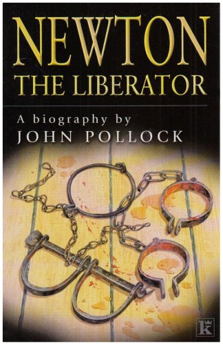 Newton: the Liberator (9780854768844) by John Charles Pollock