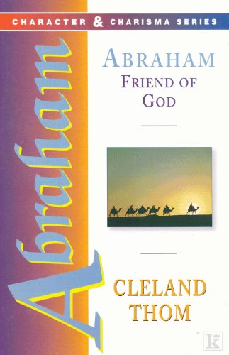 9780854768967: Abraham: Friend of God