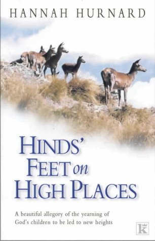 Beispielbild fr Hinds' Feet on High Places. Hannah Hurnard zum Verkauf von ThriftBooks-Atlanta