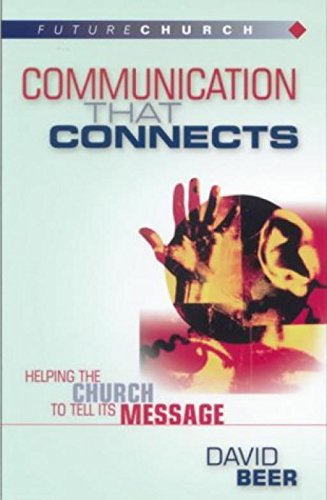 Beispielbild fr Communication That Connects zum Verkauf von Reuseabook