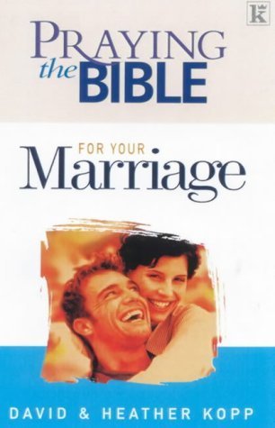 Beispielbild fr Praying the Bible for Your Marriage zum Verkauf von AwesomeBooks