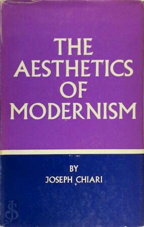 The aesthetics of Modernism (9780854781539) by CHIARI, Joseph