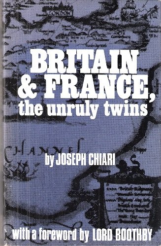 Beispielbild fr Britain and France: The Unruly Twins zum Verkauf von Popeks Used and Rare Books, IOBA