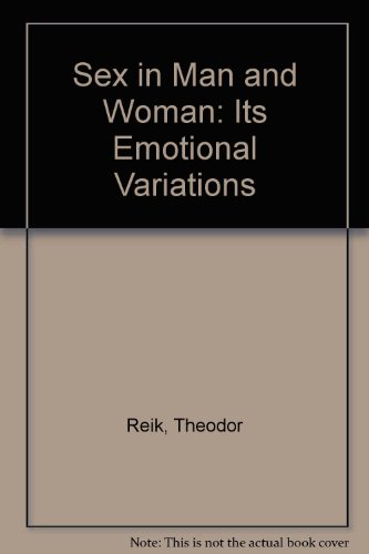 Stock image for Sex in Man and Woman: Its Emotional Variations for sale by MVE Inc