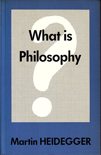 Stock image for What is Philosophy? (Was is das   die Philosophie?) for sale by AwesomeBooks