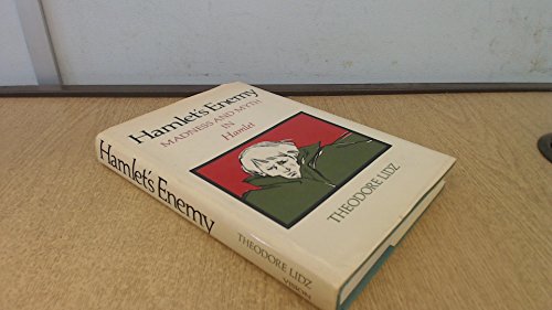 Beispielbild fr Hamlet's Enemy: Madness and Myth in Hamlet zum Verkauf von Bookmarc's