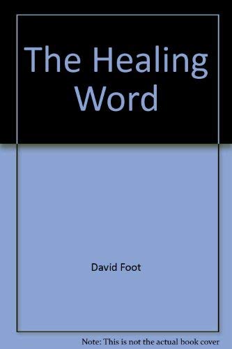 Stock image for The Healing Word for sale by WorldofBooks