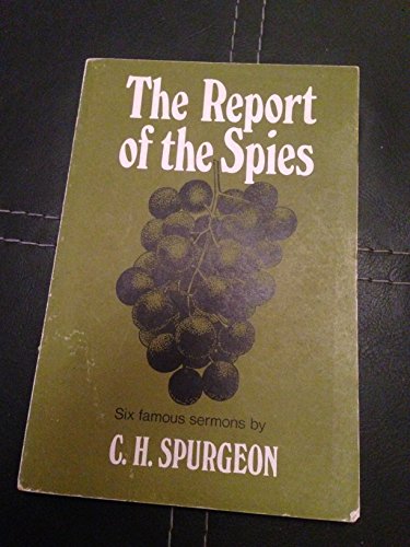 Report of the Spies (9780854791002) by Charles Haddon Spurgeon