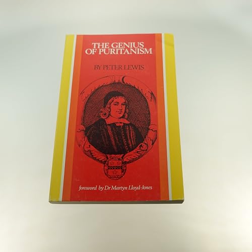 Beispielbild fr Genius of Puritanism zum Verkauf von Better World Books