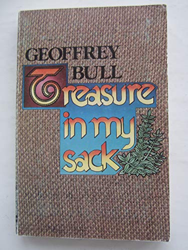 Treasure in My Sack (9780854799916) by Geoffrey T. Bull