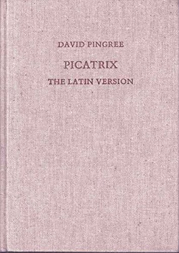 9780854810697: Picatrix: the Latin Version of the "Ghayat Al-hakim" (Studies of the Warburg Institute)