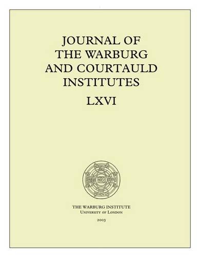 9780854811342: Journal of the Warburg and Courtauld Institutes, v. 66 (2003)