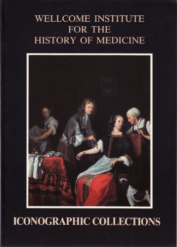 9780854840809: The iconographic collections of the Wellcome Institute for the History of Medicine
