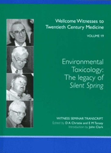 Beispielbild fr Environmental Toxicology (Wellcome Witnesses to Twentieth Century Medicine) zum Verkauf von Hay-on-Wye Booksellers
