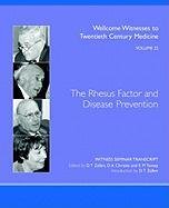Beispielbild fr The Rhesus Factor and Disease Prevention (Volume 22) zum Verkauf von Anybook.com