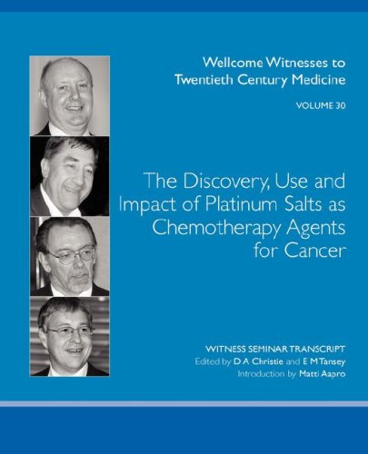 Beispielbild fr The Discovery, Use and Impact of Platinum Salts as Chemotherapy Agents for Cancer zum Verkauf von Buchpark