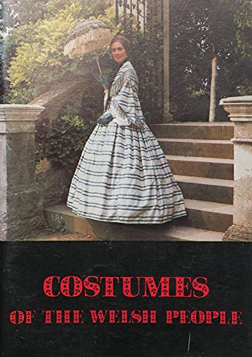 Imagen de archivo de Costumes of the Welsh people a la venta por Simply Read Books