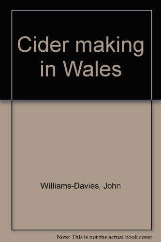 Stock image for Cider making in Wales for sale by WorldofBooks