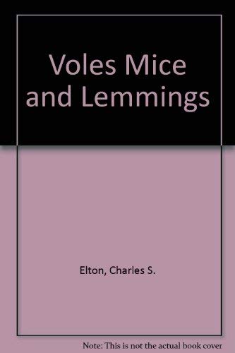 Beispielbild fr Voles Mice and Lemmings zum Verkauf von Better World Books