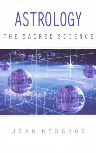 Imagen de archivo de Astrology: The Sacred Science a la venta por ThriftBooks-Atlanta