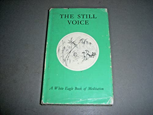 Imagen de archivo de The Still Voice: Book of Meditation a la venta por WorldofBooks