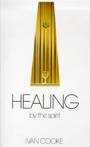 Imagen de archivo de Healing by the Spirit a la venta por WorldofBooks