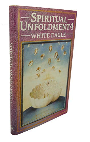 Stock image for Spiritual Unfoldment: The Path to the Light v. 4 for sale by Goldstone Books