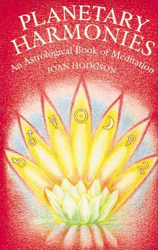 9780854870813: Planetary Harmonies: An Astrological Book of Meditation
