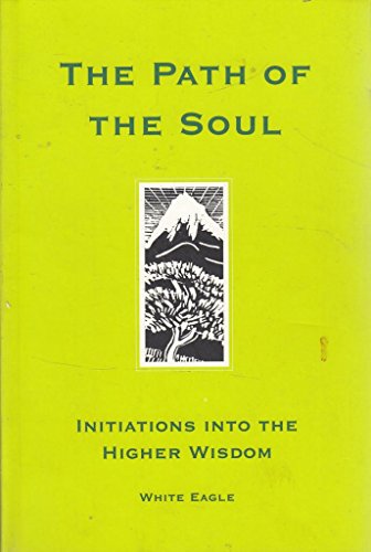 Beispielbild fr The Path of the Soul: The Great Initiations zum Verkauf von Decluttr