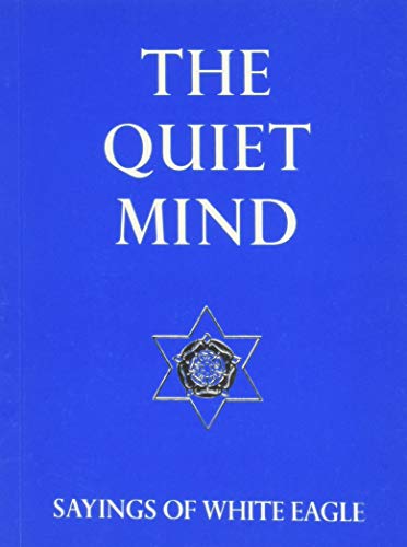 Stock image for The Quiet Mind for sale by SecondSale