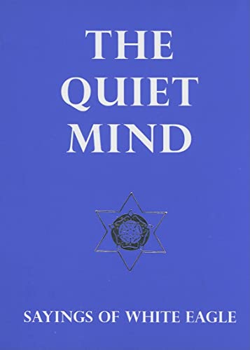 Stock image for The Quiet Mind for sale by SecondSale