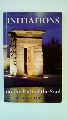 Stock image for Initiations on the Path of the Soul: Initiations into the Higher Wisdom for sale by HPB-Ruby